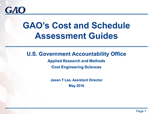 GAO’s Cost And Schedule Assessment Guides | 2016 - NSF Research ...