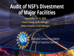 Part I: Audit of NSF’s Divestment of Major Facilities