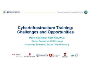 Panel: Cyberinfrastructure Training: Challenges and Opportunities