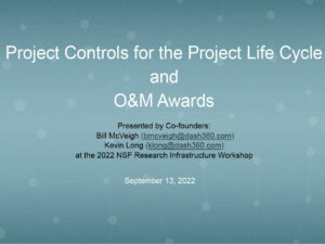 Project Controls for the Project Life Cycle and O&M Awards
